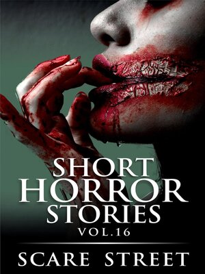 cover image of Short Horror Stories Volume 16